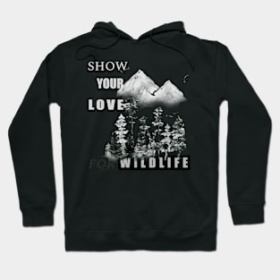 Show your love for wildlife Hoodie